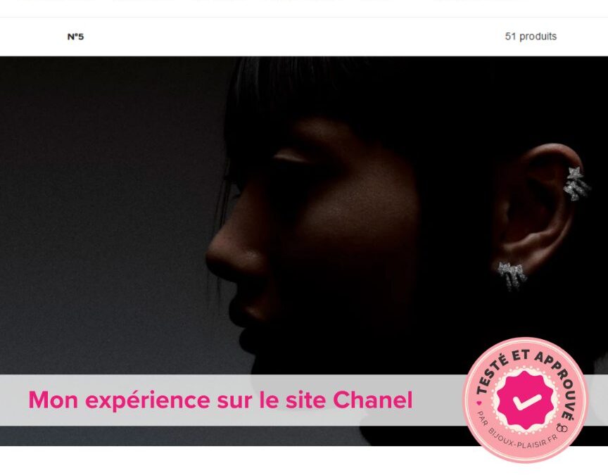 J’ai testé le site Chanel joaillerie : Mon avis complet
